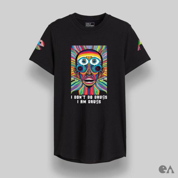 I Don’t Do Drugs, I Am Drugs | Longline 100% Cotton Tshirt