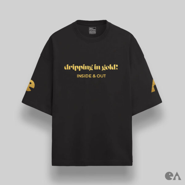 Dripping in gold, inside & out | Unisex Oversized Classic Tshirt, Premium 240 GSM - Image 6