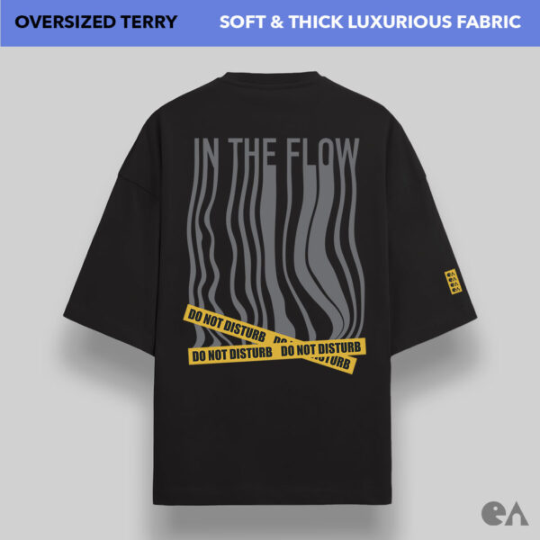 In the Flow, Do Not Disturb | Unisex Oversized Luxurious Super Soft 280 GSM Terry Tshirt - Image 3
