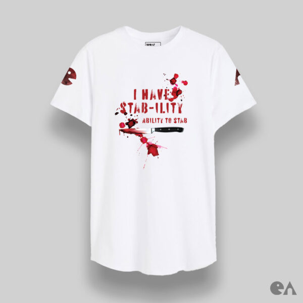 I Have Stab-ility, Ability to Stab | Longline Classic Tshirt - Image 2