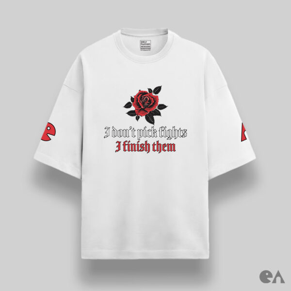 I Don’t Pick Fights, I Finish Them | Unisex Oversized Luxurious Super Soft 280 GSM Terry Tshirt - Image 2