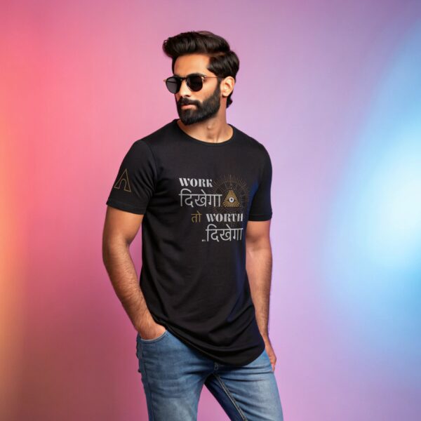 Work Dikhega toh Worth Dikhega | Longline Classic Tshirt 180 GSM