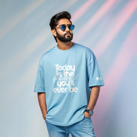 Today is the Youngest You’ll Ever Be | Puff Printed Unisex Oversized Luxurious Super Soft 280 GSM Terry T-Shirt