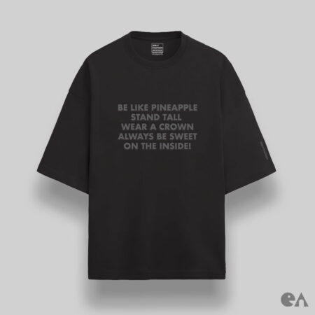 Be Like Pineapple | Puff Grey Print Unisex Oversized Luxurious Super Soft 280 GSM Terry Tshirt