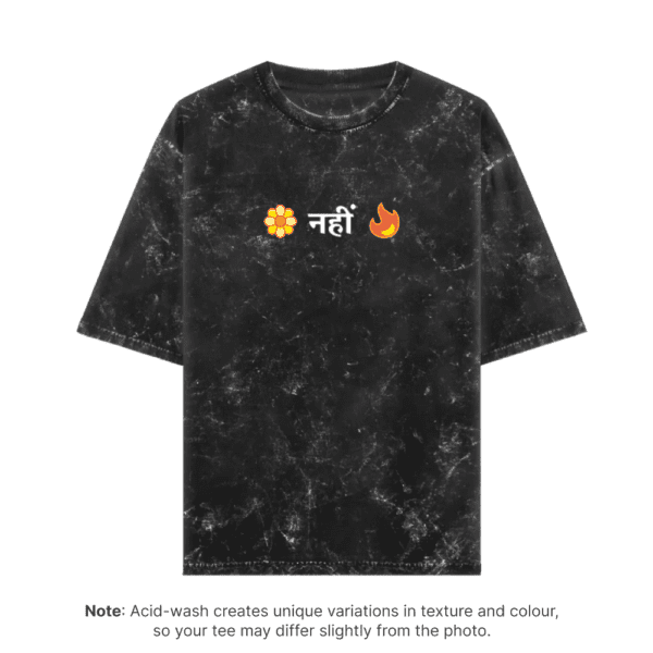 Flower Nahi Fire, Inspired by Pushpa | Oversized Regular Acid Washed 240 GSM - Image 4