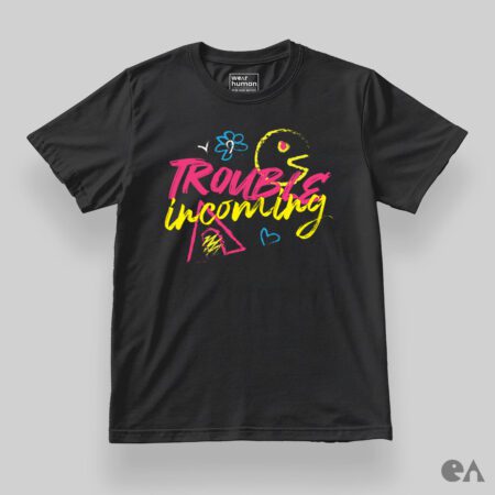 Trouble Incoming | Classic Regular 100% Cotton T-Shirt 180 GSM